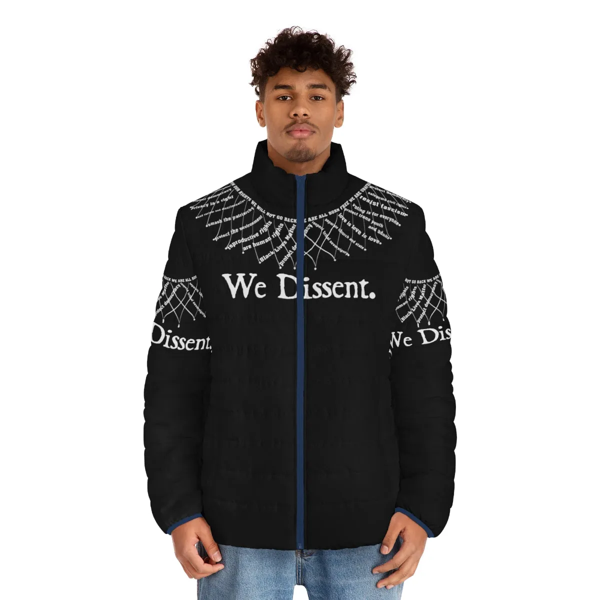 "Empower Your Voice: 'We Dissent' Puffer Jacket"