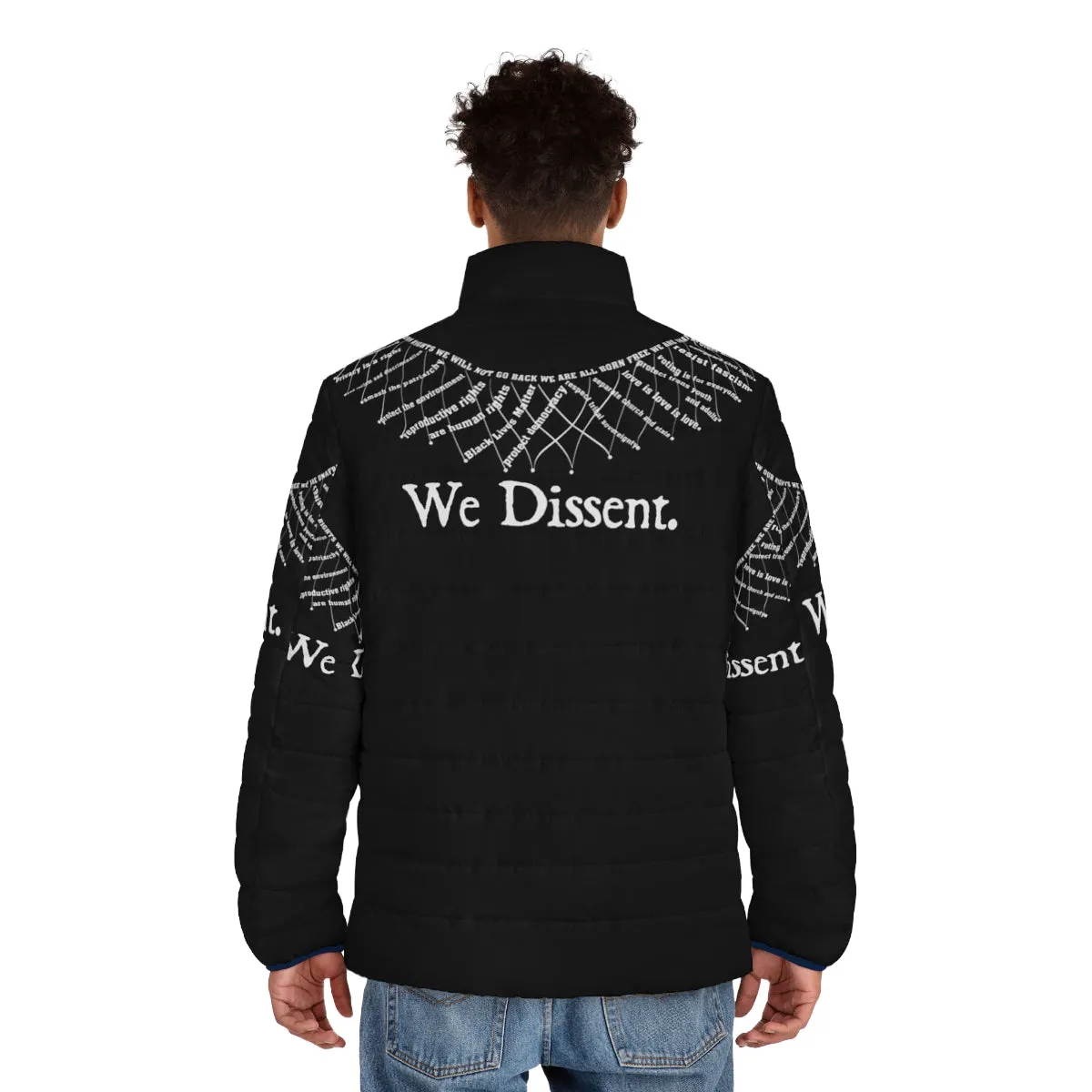 "Empower Your Voice: 'We Dissent' Puffer Jacket"